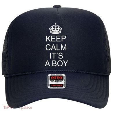 Keep Calm It's A Boy Hat