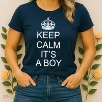 Keep Calm It's A Boy Women's T-Shirt thumb 2