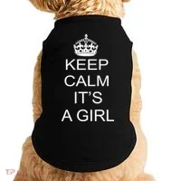 Keep Calm It's A Girl Doggie Tank thumb 0