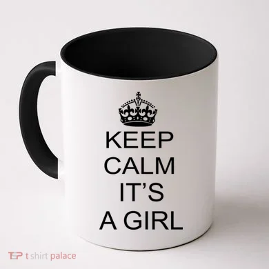 Keep Calm It's A Girl Coffee Mug