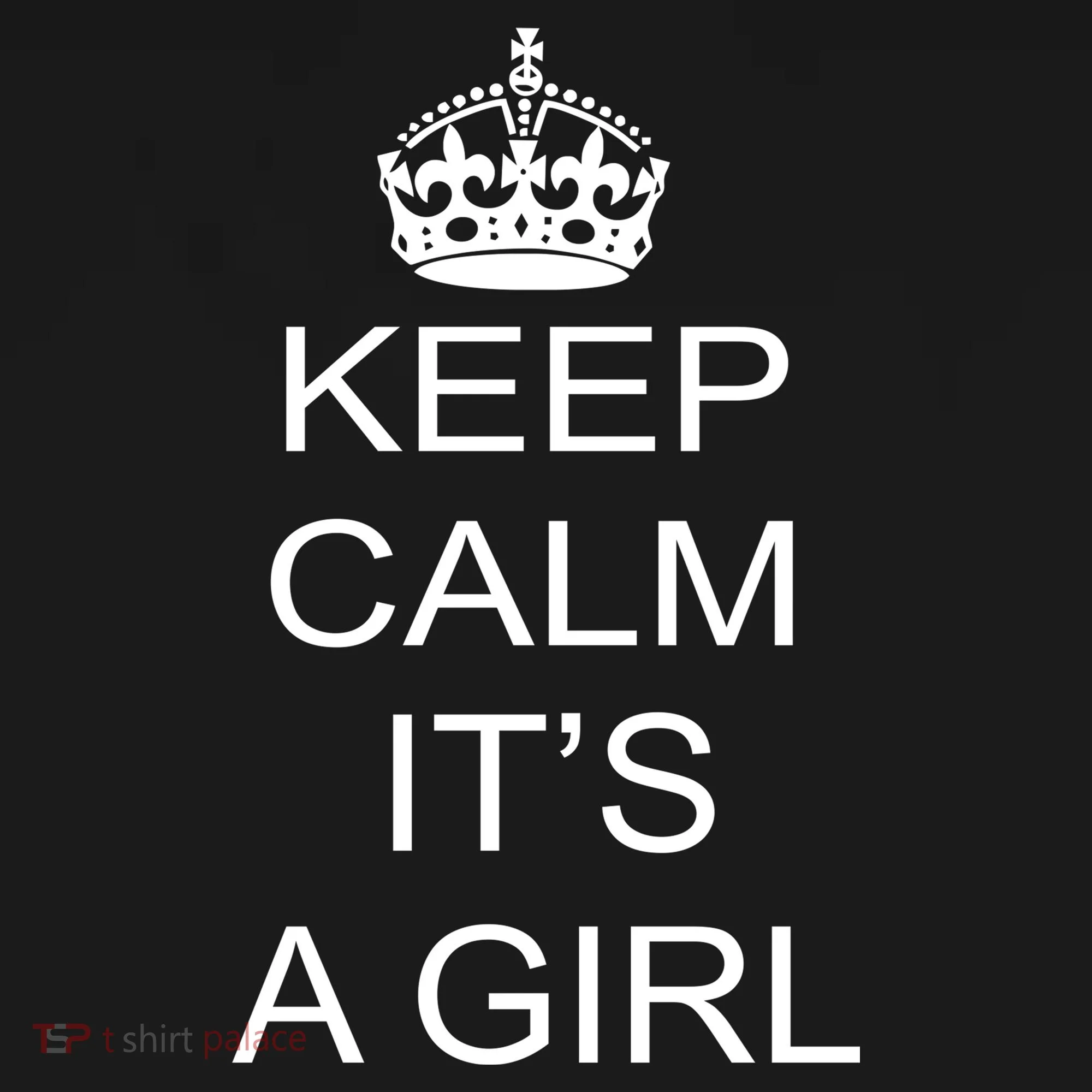 Keep Calm It's A Girl Baby Bodysuit