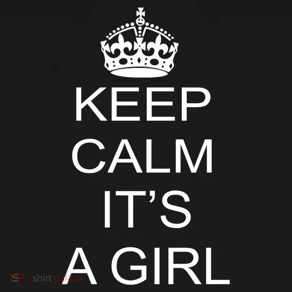 Keep Calm It's A Girl Toddler T-Shirt