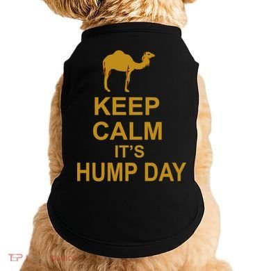 Keep calm, it's hump day Doggie Tank