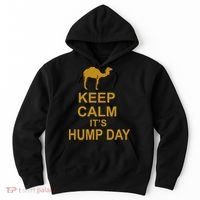 Keep calm, it's hump day Hoodie thumb 0
