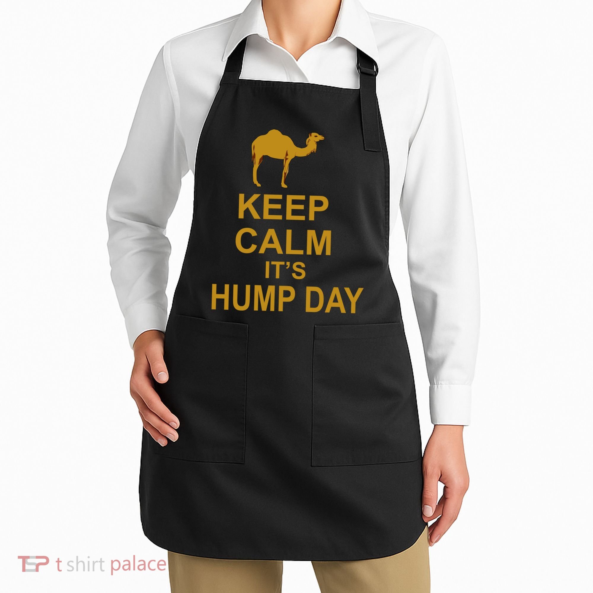 Keep calm, it's hump day Apron