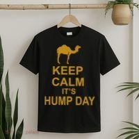 Keep calm, it's hump day T-Shirt thumb 2
