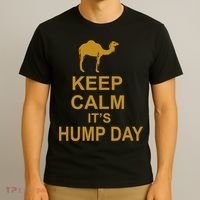 Keep calm, it's hump day T-Shirt thumb 3