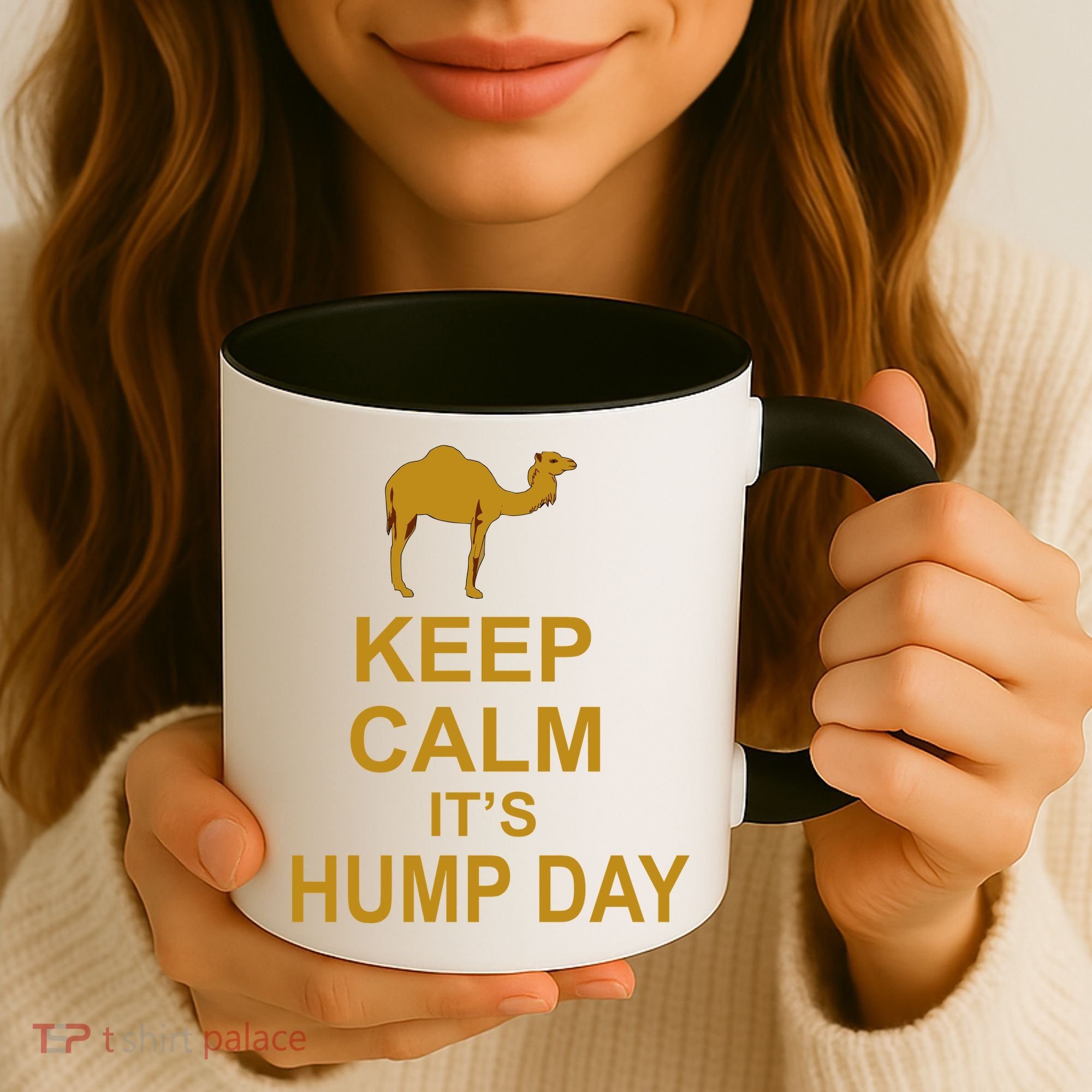 Keep calm, it's hump day Coffee Mug