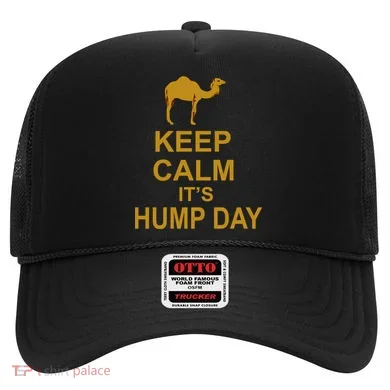 Keep calm, it's hump day Hat