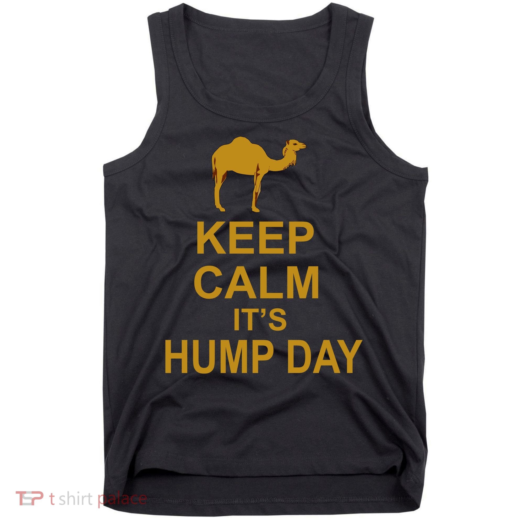 Keep calm, it's hump day Tank Top