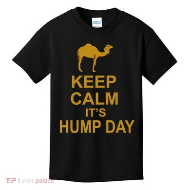 Keep calm, it's hump day Kids T-Shirt
