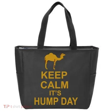 Keep calm, it's hump day Tote Bag