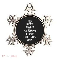 Keep Calm It's My Daddy's First Father's Day Ornament thumb 0