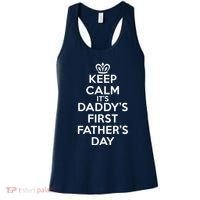 Keep Calm It's My Daddy's First Father's Day Women's Tank Top thumb 0