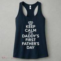 Keep Calm It's My Daddy's First Father's Day Women's Tank Top thumb 3