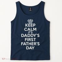 Keep Calm It's My Daddy's First Father's Day Tank Top thumb 2