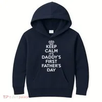 Keep Calm It's My Daddy's First Father's Day Kids Hoodie thumb 0