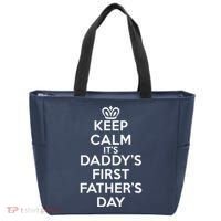 Keep Calm It's My Daddy's First Father's Day Tote Bag thumb 0