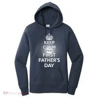 Keep Calm It's My First Father's Day Women's Hoodie thumb 0