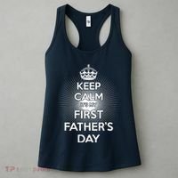 Keep Calm It's My First Father's Day Women's Tank Top thumb 3