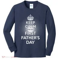 Keep Calm It's My First Father's Day Kids Long Sleeve Shirt thumb 0