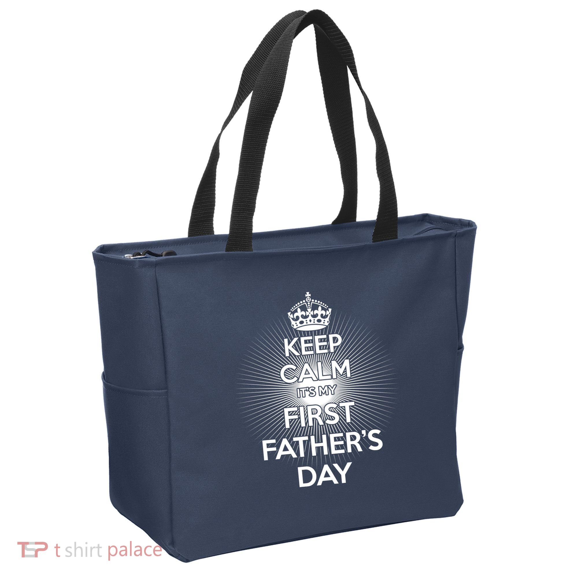 Keep Calm It's My First Father's Day Tote Bag