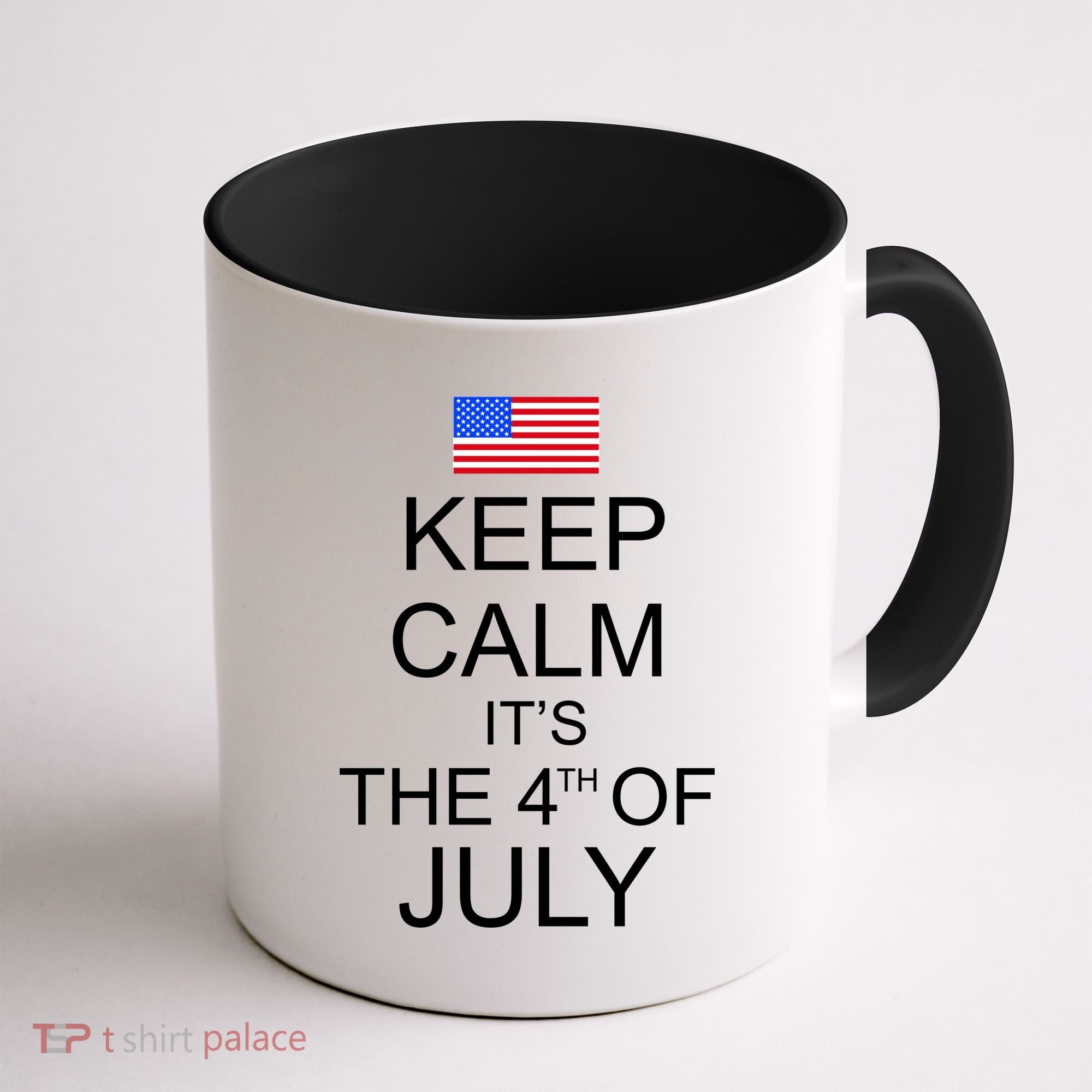 Keep Calm It's The 4th of July USA Flag Coffee Mug