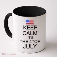 Keep Calm It's The 4th of July USA Flag Coffee Mug thumb 0