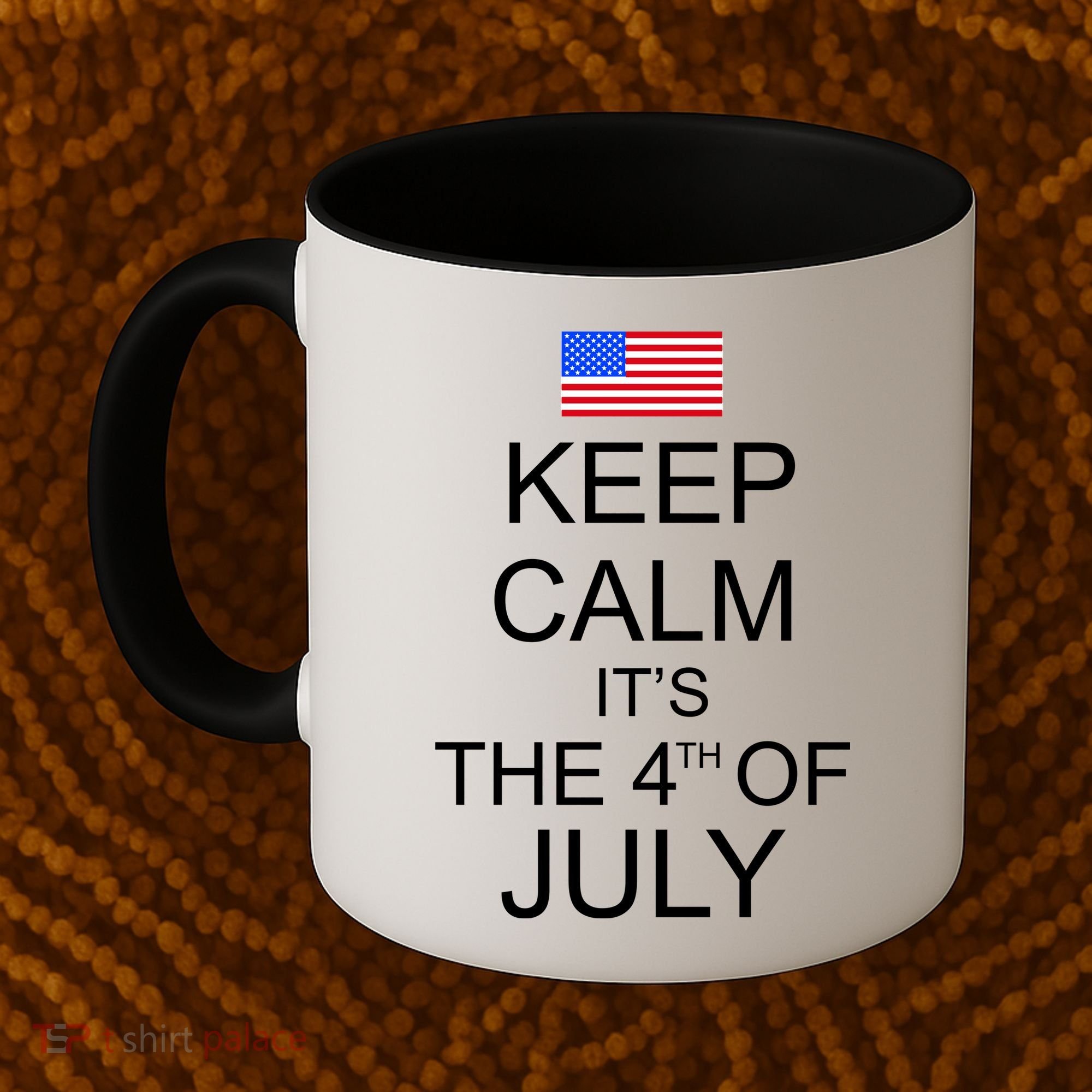 Keep Calm It's The 4th of July USA Flag Coffee Mug