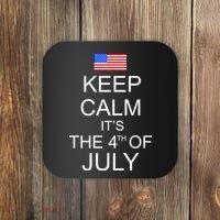 Keep Calm It's The 4th of July USA Flag Coaster thumb 0
