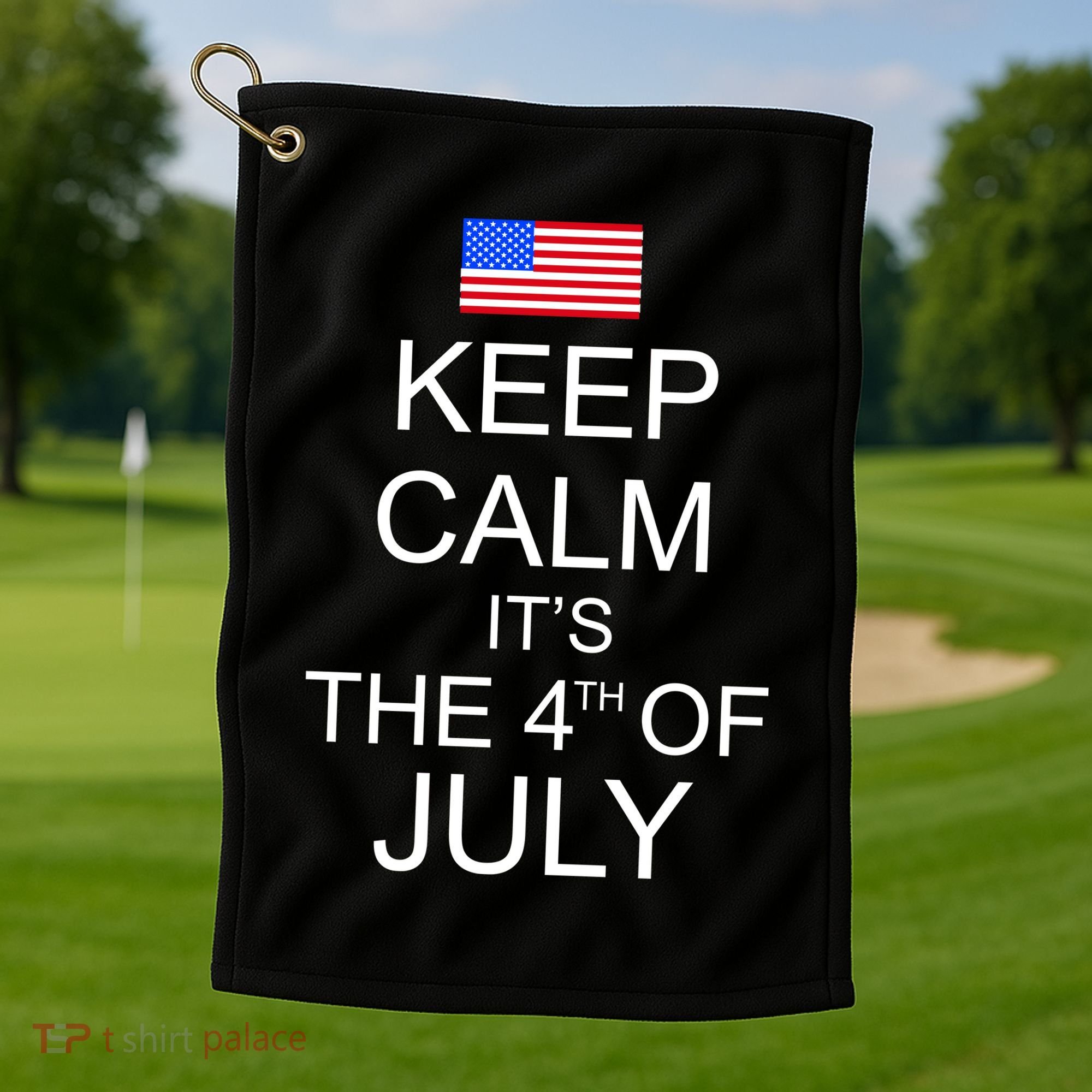 Keep Calm It's The 4th of July USA Flag Golf Towel