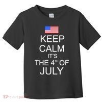 Keep Calm It's The 4th of July USA Flag Toddler T-Shirt thumb 0