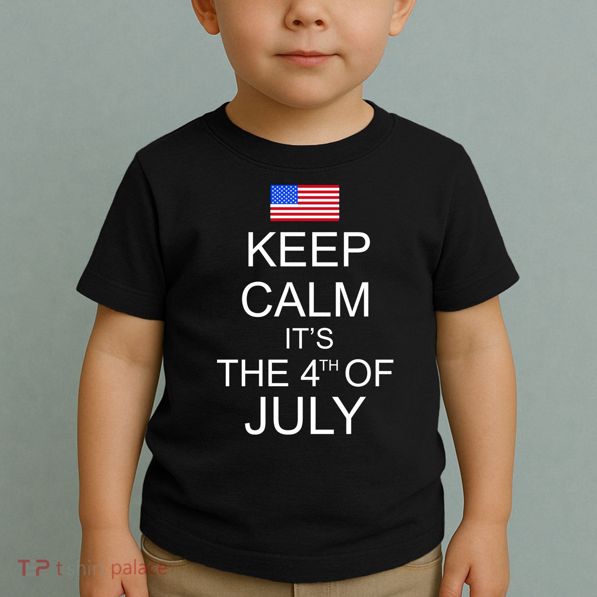 Keep Calm It's The 4th of July USA Flag Toddler T-Shirt