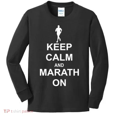 Keep Calm Marathon On Kids Long Sleeve Shirt