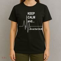 Keep calm Ok Not that calm T-Shirt thumb 4
