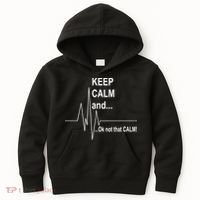 Keep calm Ok Not that calm Kids Hoodie thumb 0