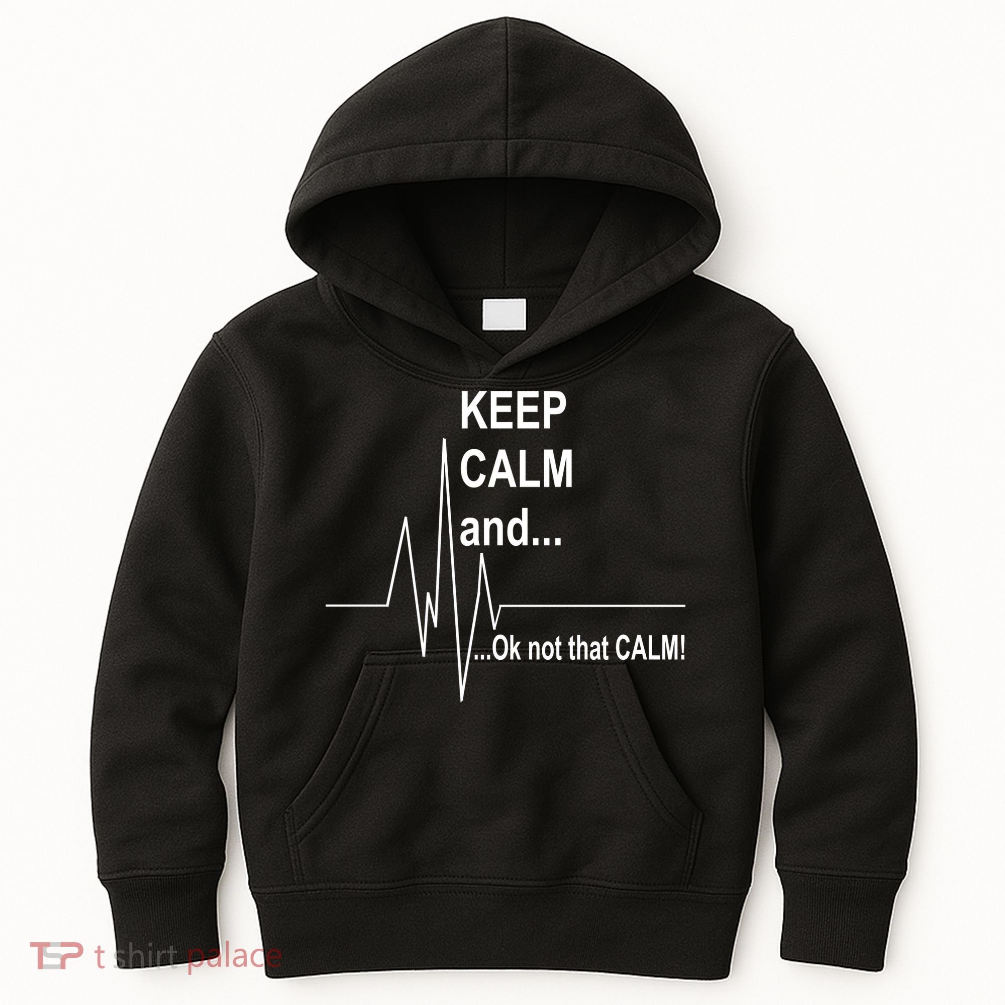 Keep calm Ok Not that calm Kids Hoodie