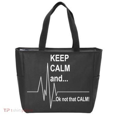 Keep calm Ok Not that calm Bag