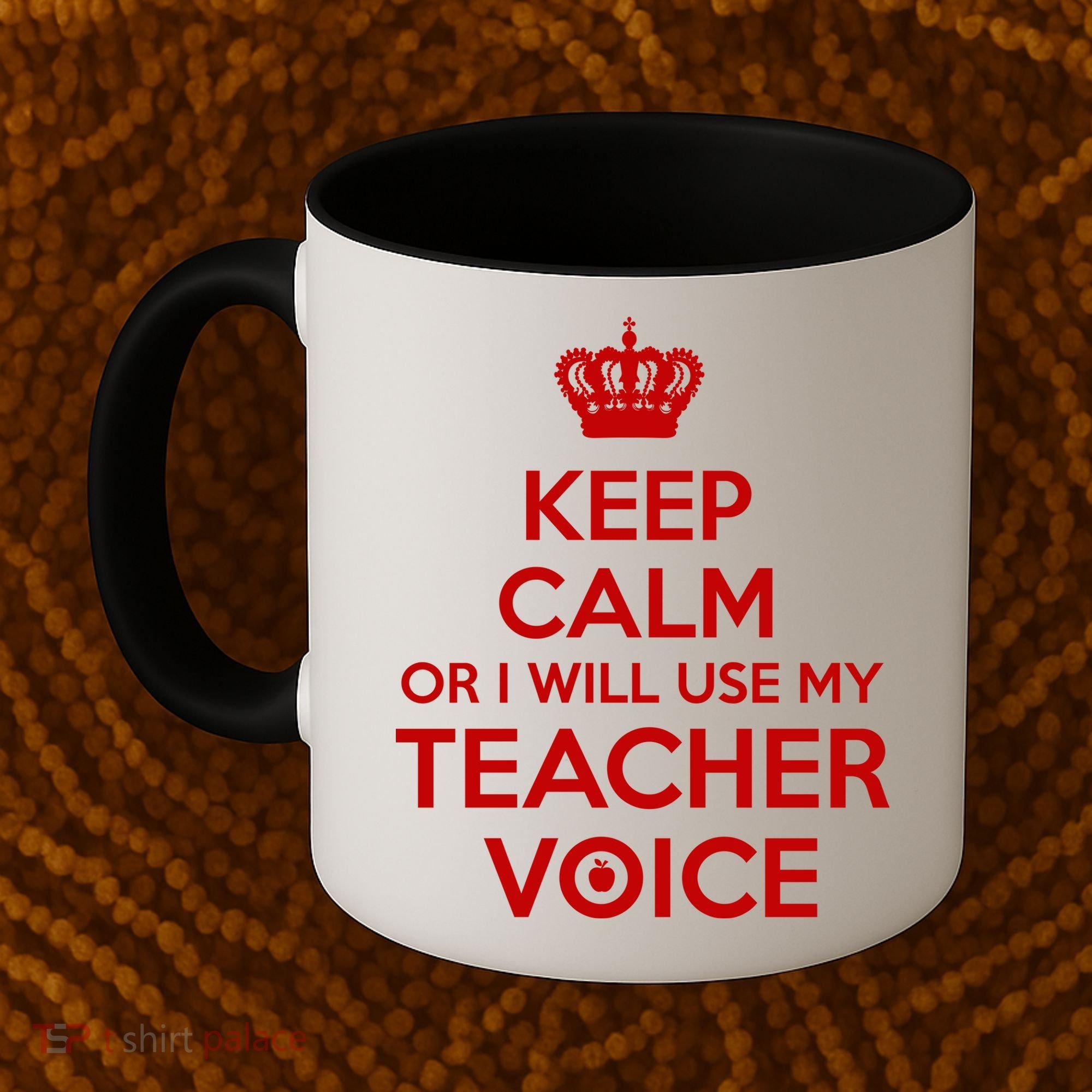 Keep Calm Or I Will Use My Teacher Voice Coffee Mug