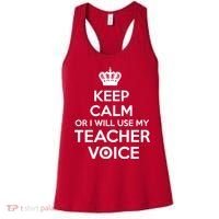 Keep Calm Or I Will Use My Teacher Voice Women's Tank Top thumb 0