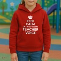 Keep Calm Or I Will Use My Teacher Voice Kids Hoodie thumb 3