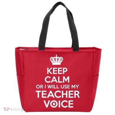 Keep Calm Or I Will Use My Teacher Voice Tote Bag