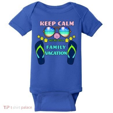 Keep Calm We're On A Family Vacation Baby Bodysuit