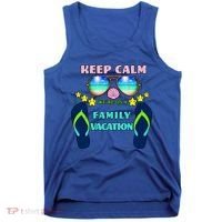 Keep Calm We're On A Family Vacation Tank Top thumb 0