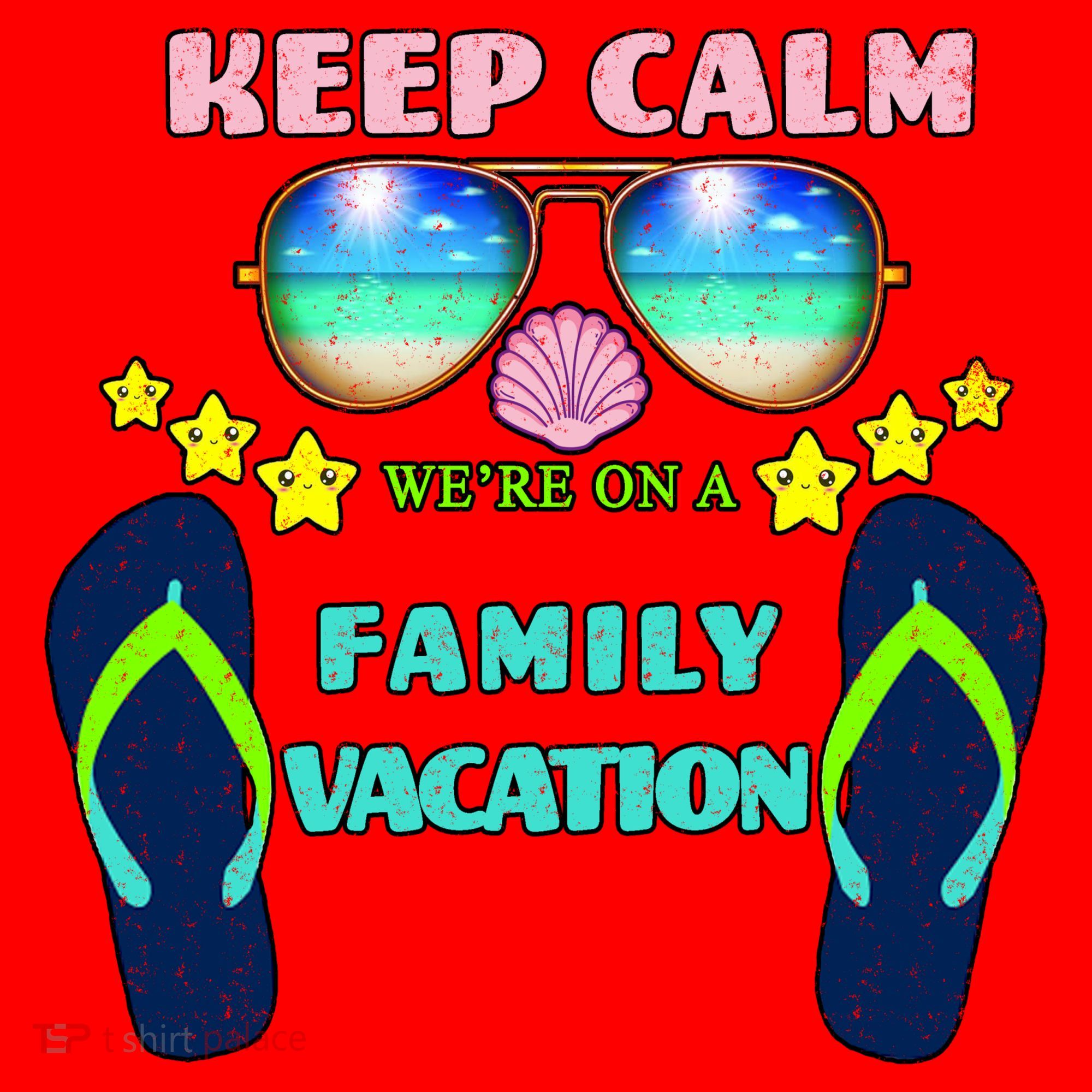 Keep Calm We're On A Family Vacation Santa Hat
