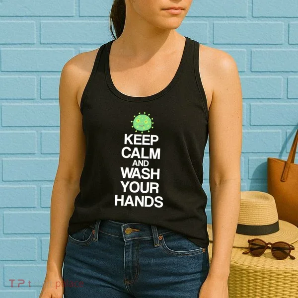 Keep Clam And Wash Your Hands Women's Tank Top