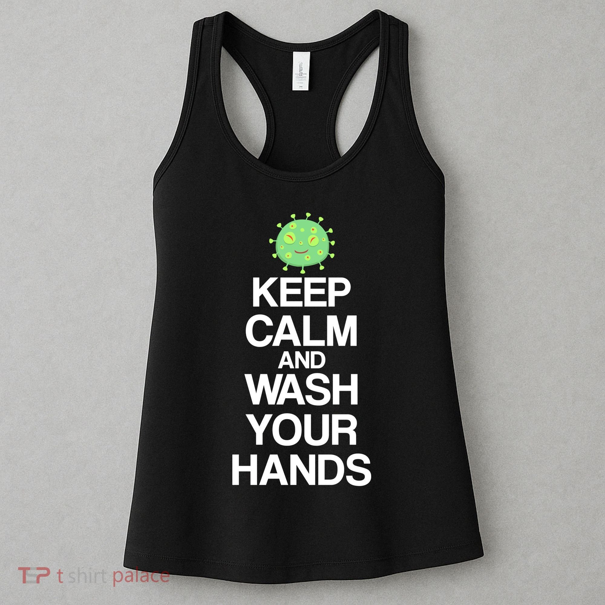 Keep Clam And Wash Your Hands Women's Tank Top
