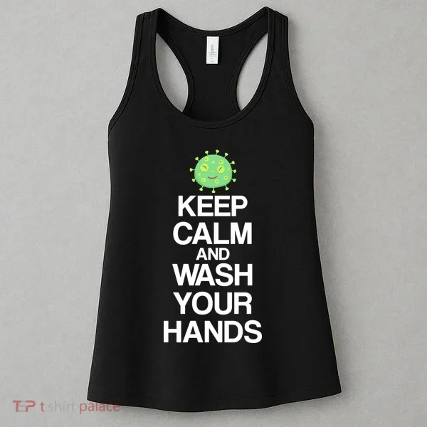 Keep Clam And Wash Your Hands Women's Tank Top