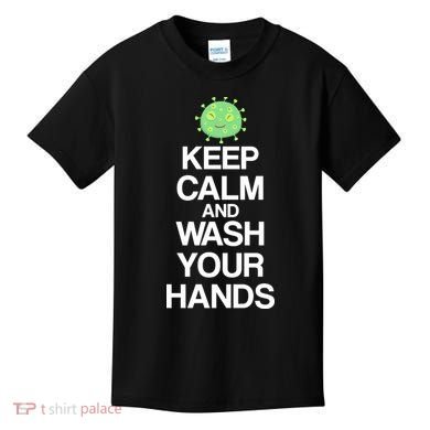 Keep Clam And Wash Your Hands Kids T-Shirt