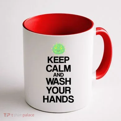 Keep Clam And Wash Your Hands Coffee Mug back